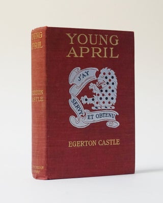 Item #11585 Young April. Egerton Castle