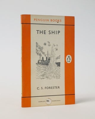 Item #11604 The Ship. C. S. Forester