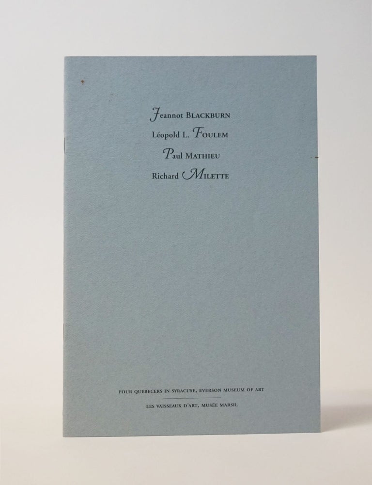 Item #11622 Four Quebecers in Syracuse. Richard Milette, Paul Mathieu, Leopold Foulem Jeannot Blackburn.