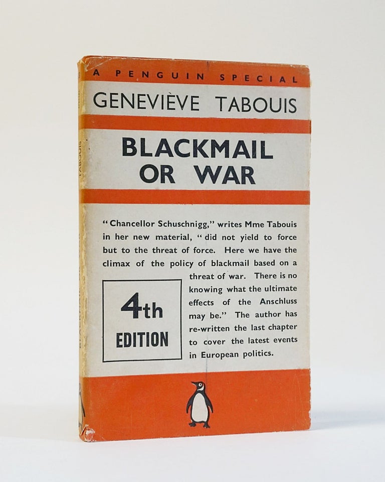 Item #11700 Blackmail or War. Genevieve Tabouis.
