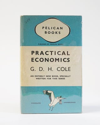 Item #11704 Practical Economics. G. D. H. Cole