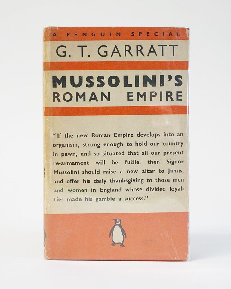 Item #11710 Mussolini's Roman Empire. G. T. Garratt.