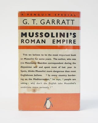 Item #11711 Mussolini's Roman Empire. G. T. Garratt