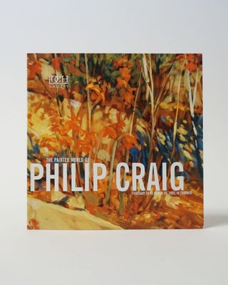 Item #11779 The Painted World Of Philip Craig. Philip Craig