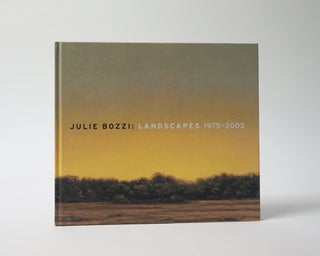 Item #11780 Landscapes 1975-2003. Julie Bozzi