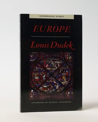 Item #11782 Europe. Louis Dudek