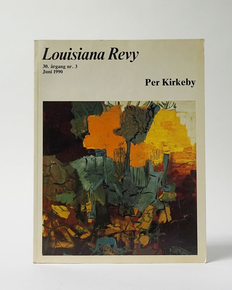 Item #11799 Louisiana Revy. 30. argang nr. 3, Juni 1990. Per Kirkeby.
