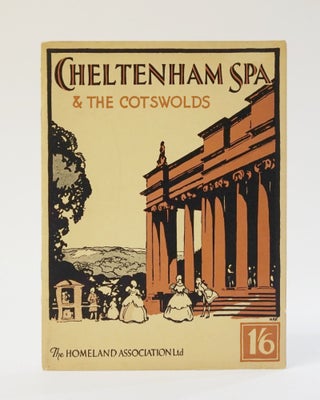 Item #11820 Cheltenham Spa and The Cotswolds. J. Dixon-Scott