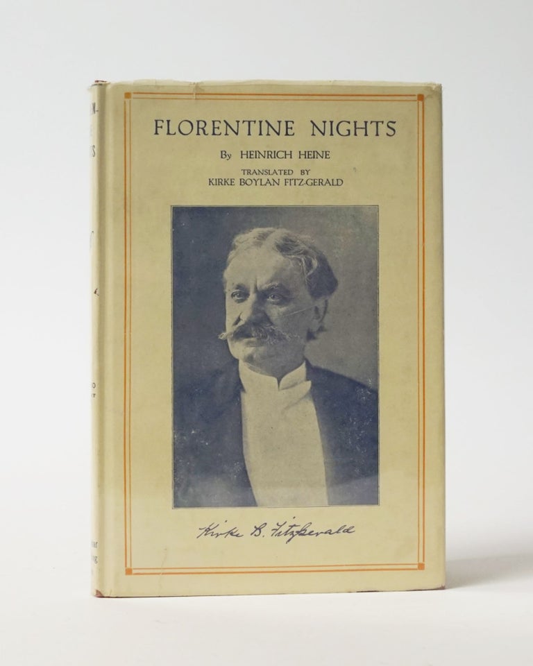 Item #11877 Florentine Nights. Heinrich Heine, Kirke Boylan Fitz-Gerald.