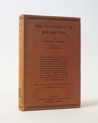 Item #11902 The Experiment of Bolshevism. Arthur Feiler