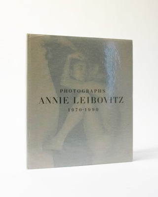 Item #11958 Annie Leibovitz: Photographs, 1970-1990. Annie Leibovitz
