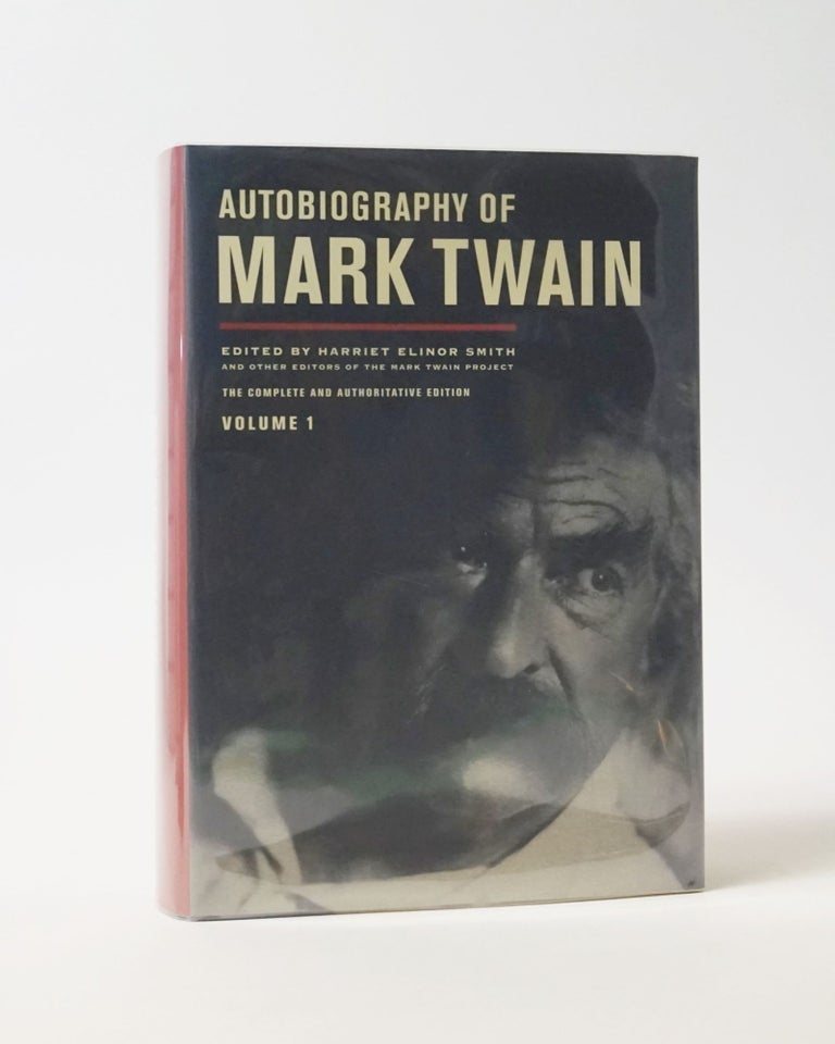 Item #12087 Autobiography of Mark Twain. The Complete and Authoritative Edition. Volume 1. Harriet Elinor Smith.