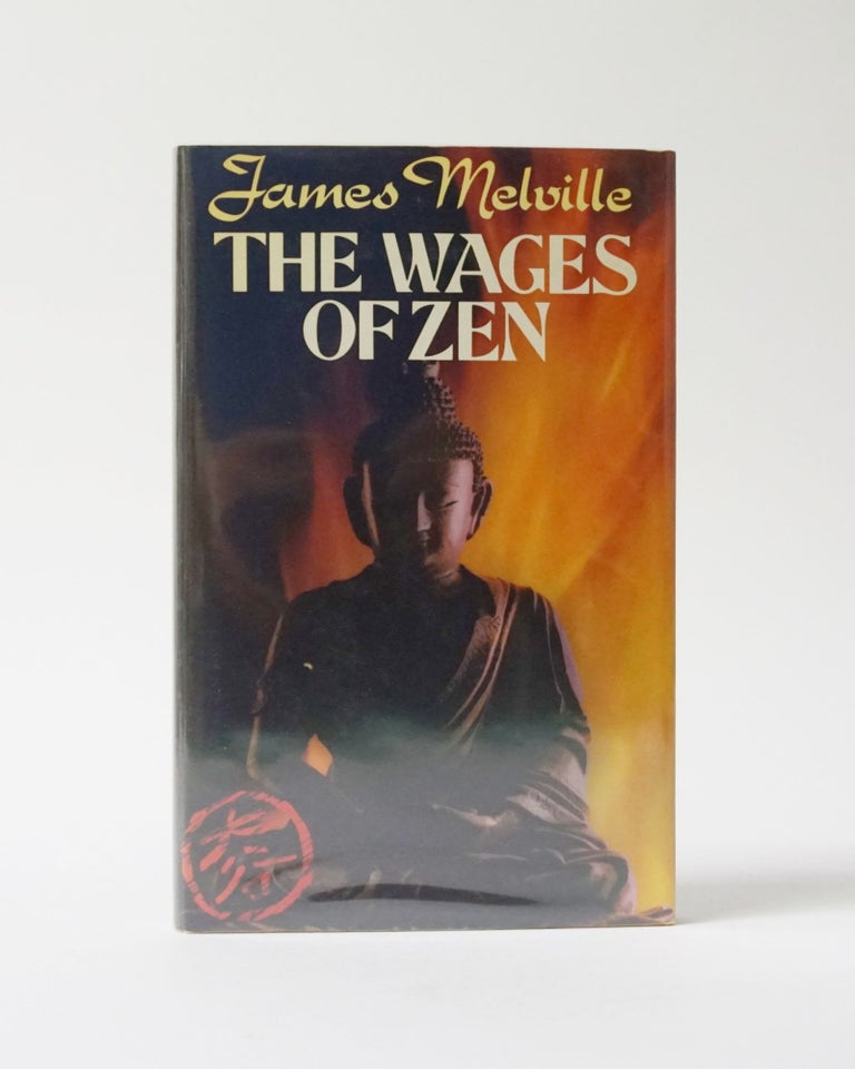 Item #12121 The Wages of Zen. James Melville.