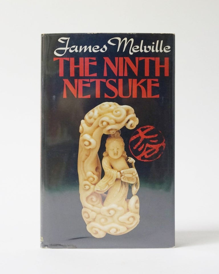 Item #12123 The Ninth Netsuke. James Melville.