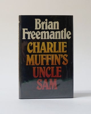 Item #12142 Charlie Muffin's Uncle Sam. Brian Freemantle
