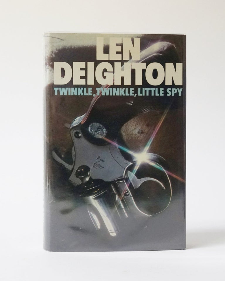 Item #12150 Twinkle, Twinkle, Little Spy. Len Deighton.