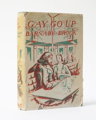 Item #12212 Gay Go Up. Barnaby Brook