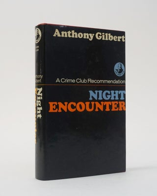 Item #12245 Night Encounter. Anthony Gilbert