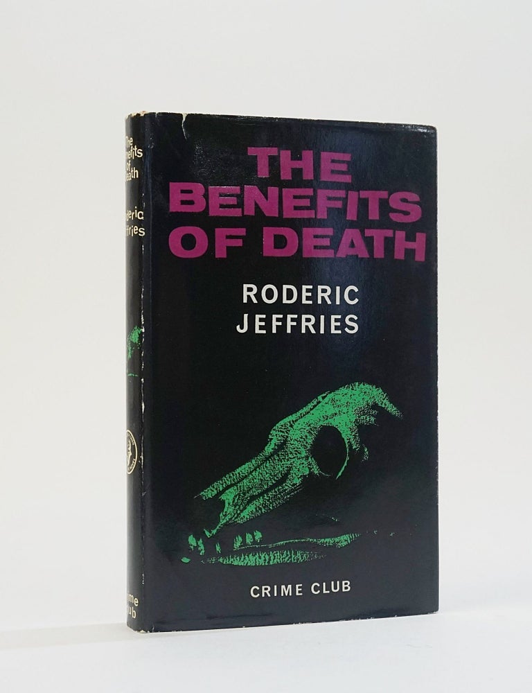 Item #12270 The Benefits of Death. Roderic Jeffries.