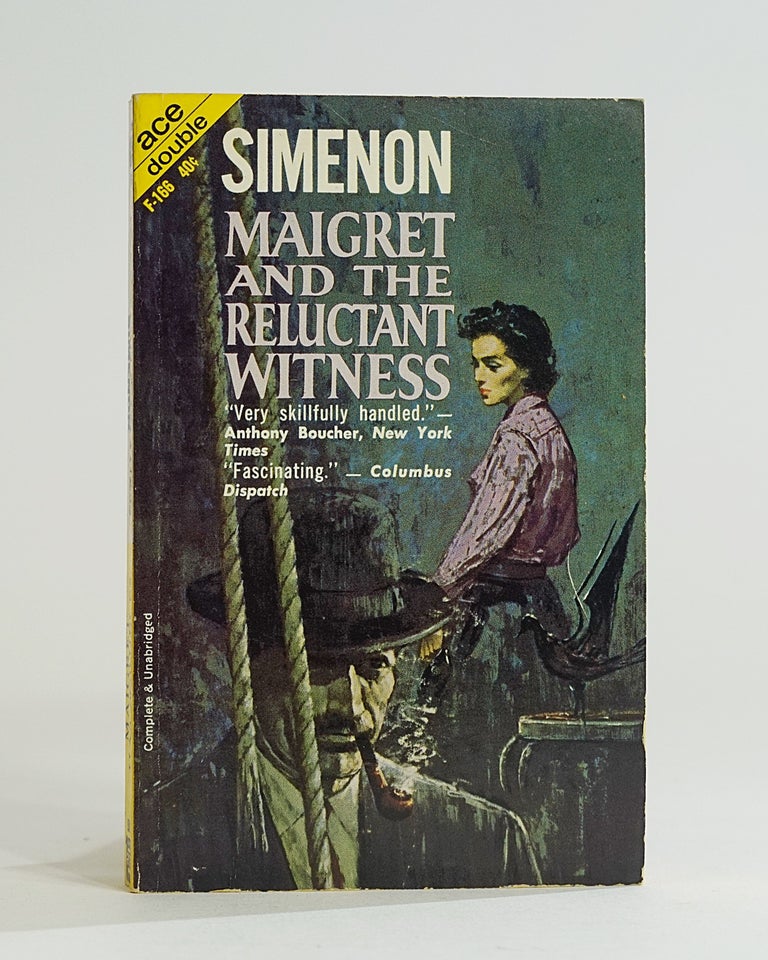 Item #12319 Maigret and the Reluctant Witness [with] Maigret Has Scruples (Ace Double). Georges Simenon.