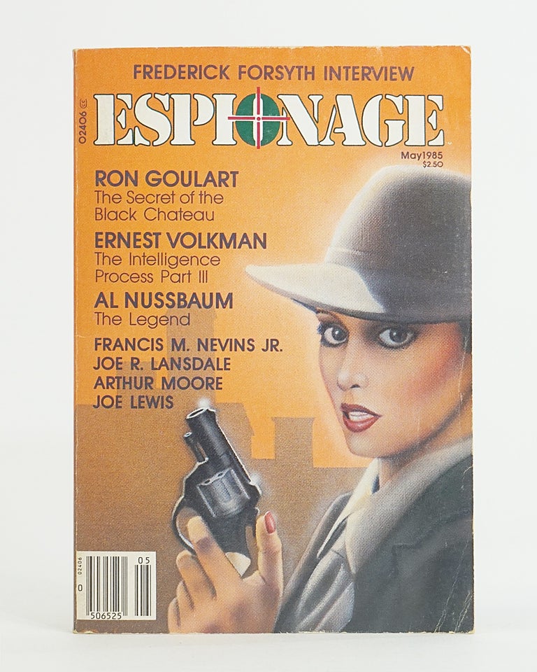 Item #12357 Espionage. May 1985. Volume 1 Number 3. Frederick Forsyth, Ron Goulart, Ernest Volkman, Al Nussbaum, Joe R. Lansdale, Arthur Moore.