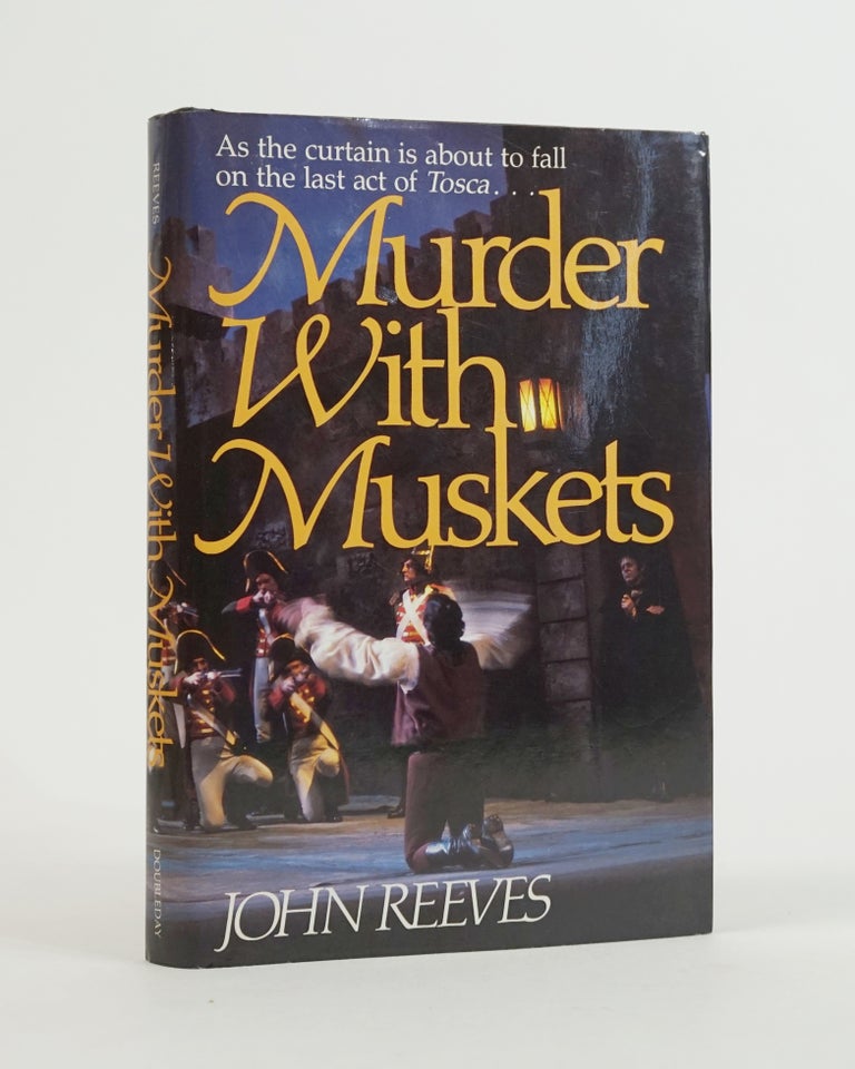 Item #12387 Murder With Muskets. John Reeves.