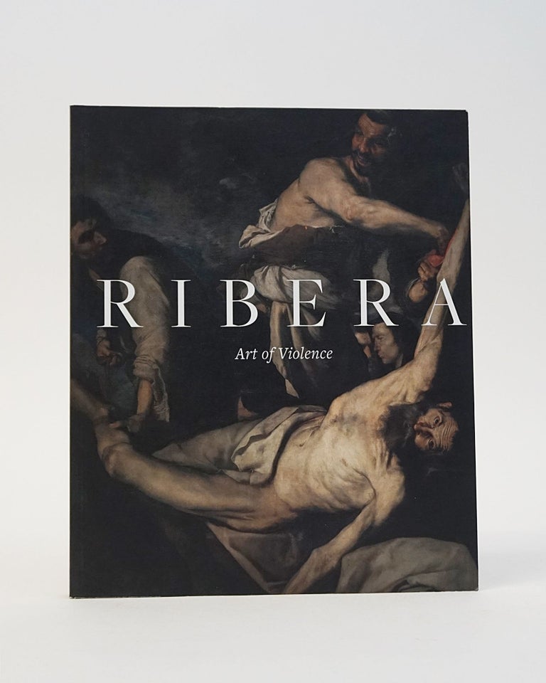 Item #12395 Ribera. Art of Violence.