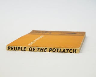 People of the Potlatch. Native Arts and Culture of the Pacific Northwest Coast