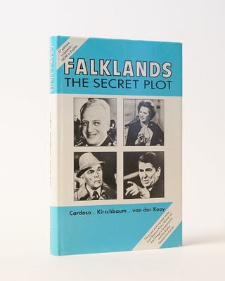 Item #12555 Falklands, The Secret Plot. Oscar R. Cardoso