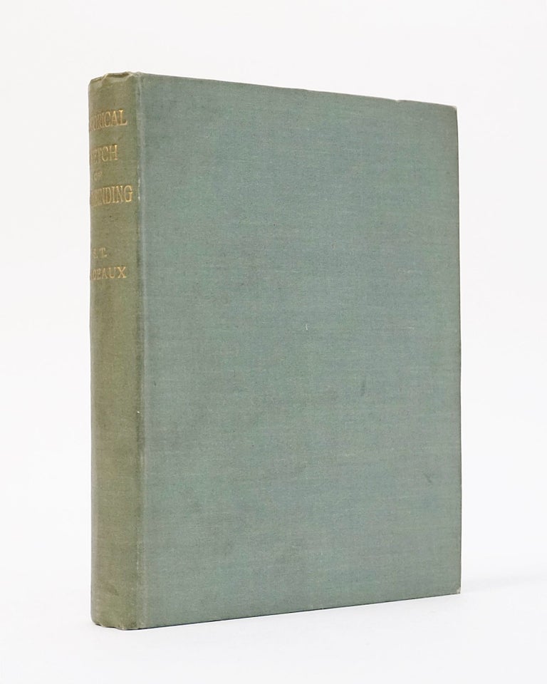 Item #12578 An Historical Sketch of Bookbinding with a Chapter on Early Stamped Bindings By E. Gordon Duff. S. T. Prideaux, E. Gordon Duff.