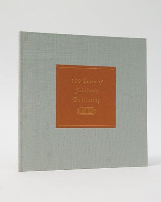 Item #12605 The University of Chicago Press: 100 Years of Scholarly Publishing, Souvenir of the...