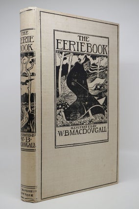 Item #3507 The Eerie Book. W. B. MacDougall, E. A Poe, ill