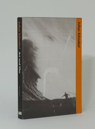 Item #3647 Art And Film. David Moos, Julian Schnabel