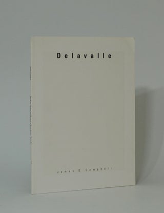 Item #3668 Delavalle. JAMES D. CAMPBELL, Jean-Marie Delavalle