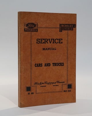 Item #42337 Service Manual, Cars and Trucks: Ford, Monarch, Mercury, Lincoln, SE 306, May 1947....