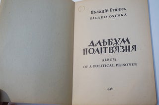 Album of a Political Prisoner [Cover Title: Auschwitz]