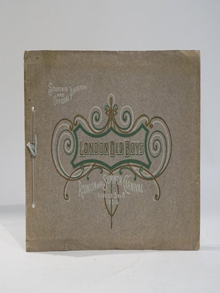 Item #42592 Souvenir and Official Program London Old Boys Reunion and Summer Carnival August 3 to...