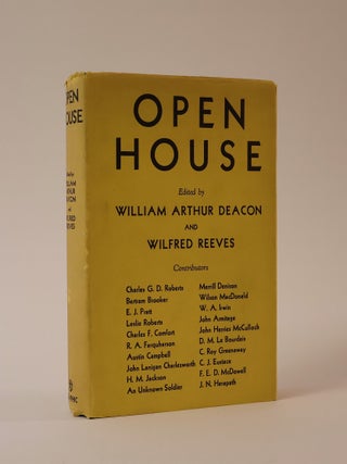 Item #42779 Open House. William Arthur Deacon, Wilfred Reeves