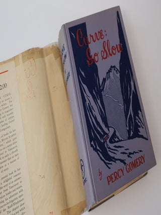 Curve: Go Slow: A Romance of Pacific Coast Highways