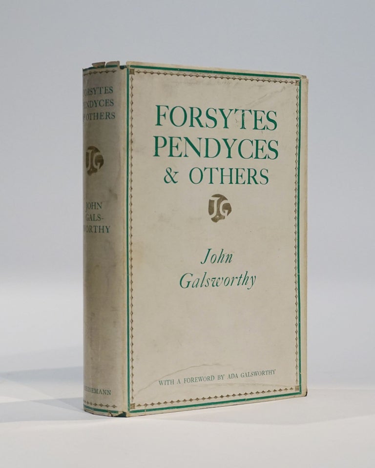 Item #43172 Forsytes, Pendyces & Others. John Galsworthy.