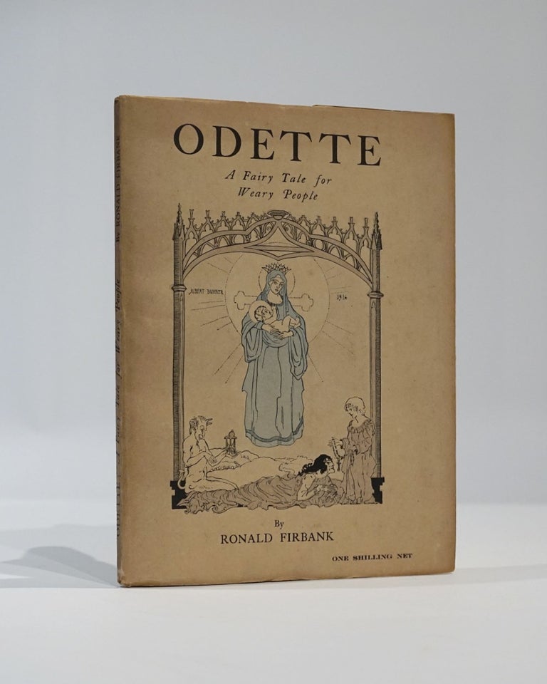 Item #43423 Odette, A Fairy Tale for Weary People. Ronald Firbank.