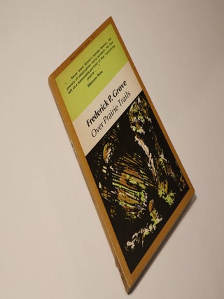 Item #43426 Over Prairie Trails (New Canadian Library 1). Frederick P. Grove