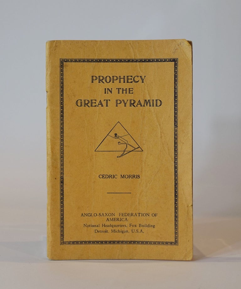 Item #43525 Prophecy in the Great Pyramid. Cedric Morris.