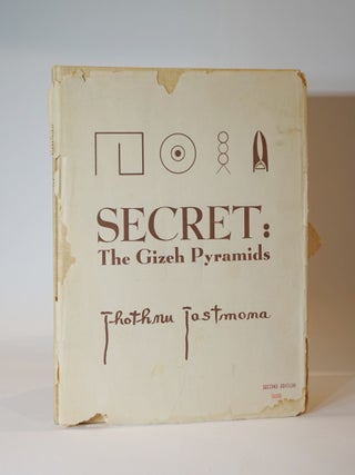 Item #43546 Secret: The Gizeh Pyramids. Thothnu Tastmona