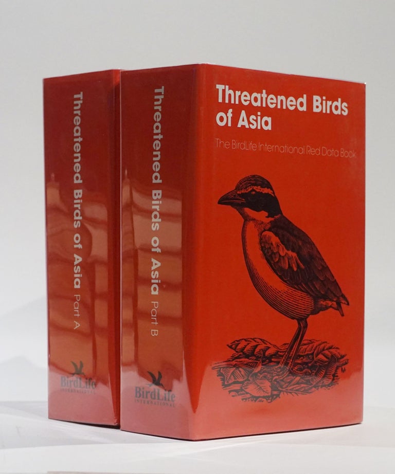 Item #43617 Threatened Birds of Asia: the Birdlife International Red Data Book. N. J. Collar, -in-chief.
