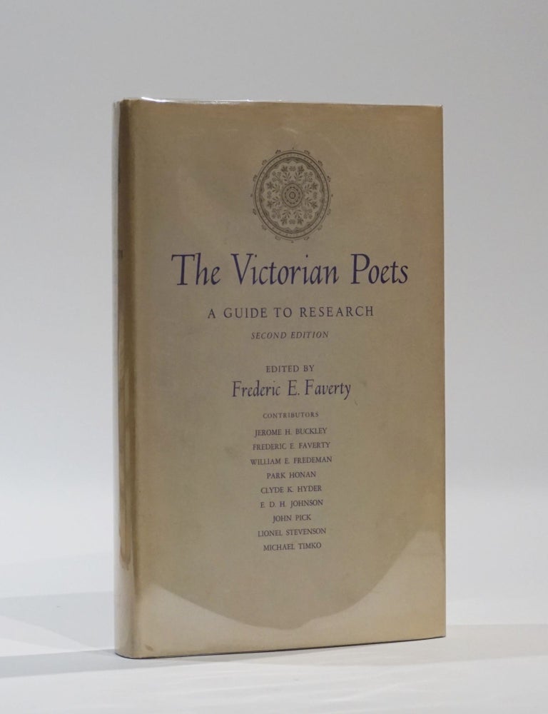 Item #43661 The Victorian Poets. A Guide to Research. Frederic E. Faverty, ed.
