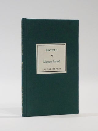 Item #43740 Bottle. Margaret Atwood