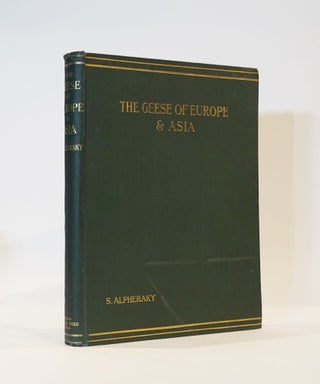 Item #44115 The Geese of Europe and Asia. Being the Description of most of the Old World Species....