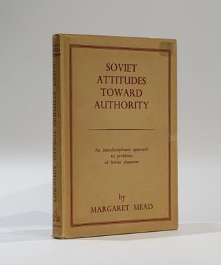 Item #44169 Soviet Attitudes Toward Authority. Margaret Mead