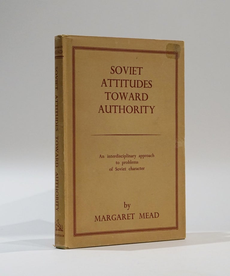 Item #44169 Soviet Attitudes Toward Authority. Margaret Mead.